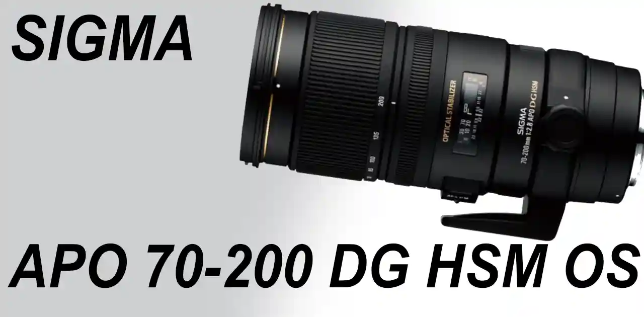 SIGMA 70-200mm APO DG HSM OS